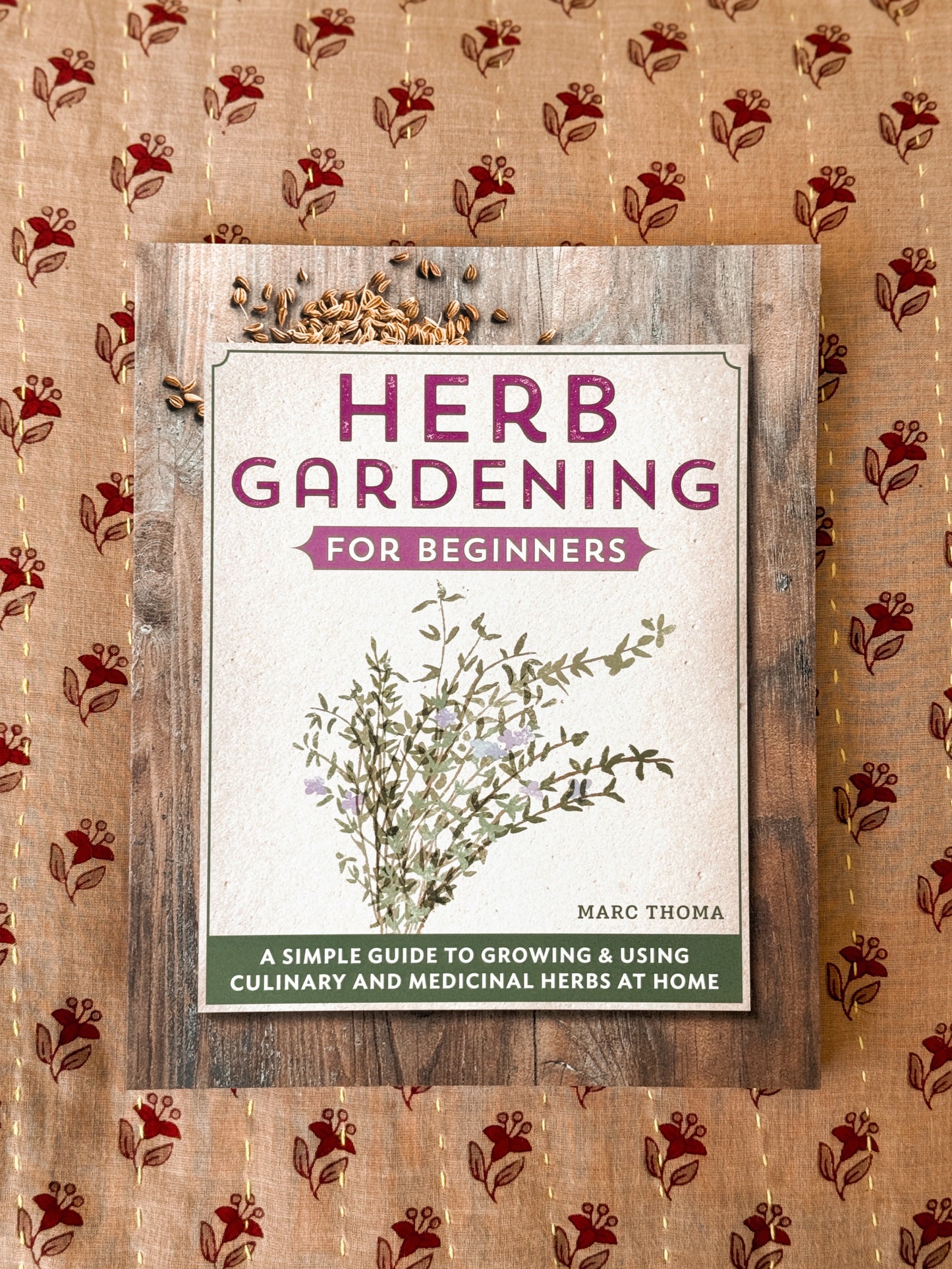 Herb Gardening For Beginners